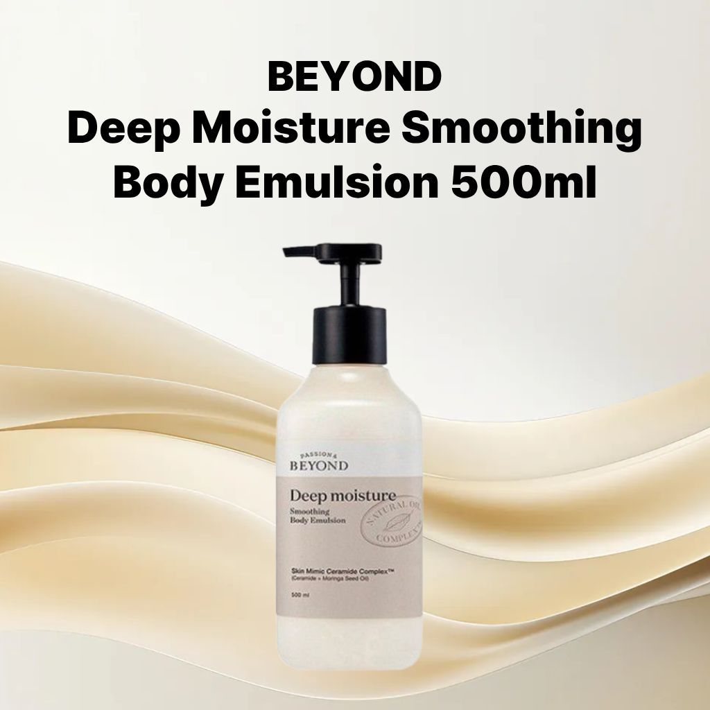 [BEYOND] Deep Moisture Smoothing Body Emulsion 500ml Hydrating Body Lotion Dry Skin Care Soft Smooth Skin K-Beauty