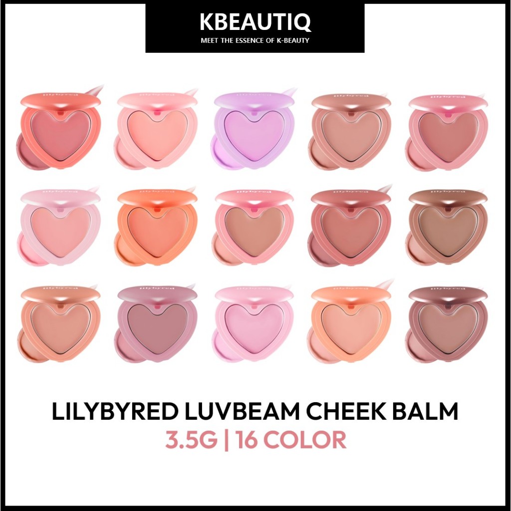บลัชออนเกาหลี LILYBYRED LUV BEAM CHEEK BALM 3.5G (18 สี) | Korean Blush Cheek บลัชออน เครื่องสำอางเกาหลี จากเกาหลี