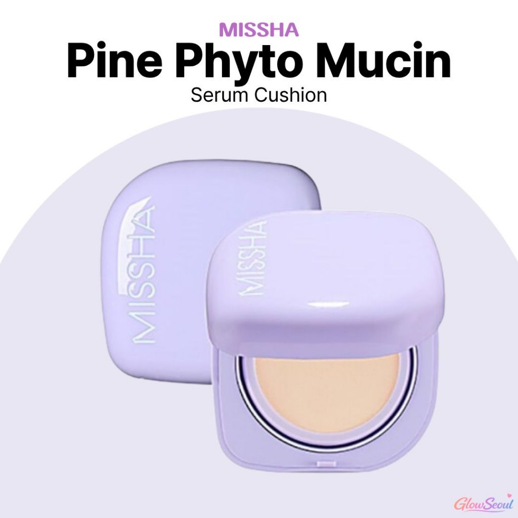 [MISSHA] Pine Phyto Mucin Serum Cushion SPF30 PA++ Calming Glow Cushion 2 เฉดสี