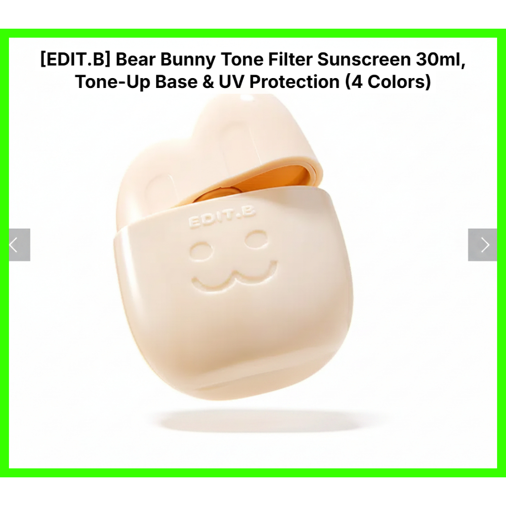 [EDIT.B] Bear Bunny Tone Filter Sunscreen 30ml, Tone-Up Base & UV Protection (4 สี)