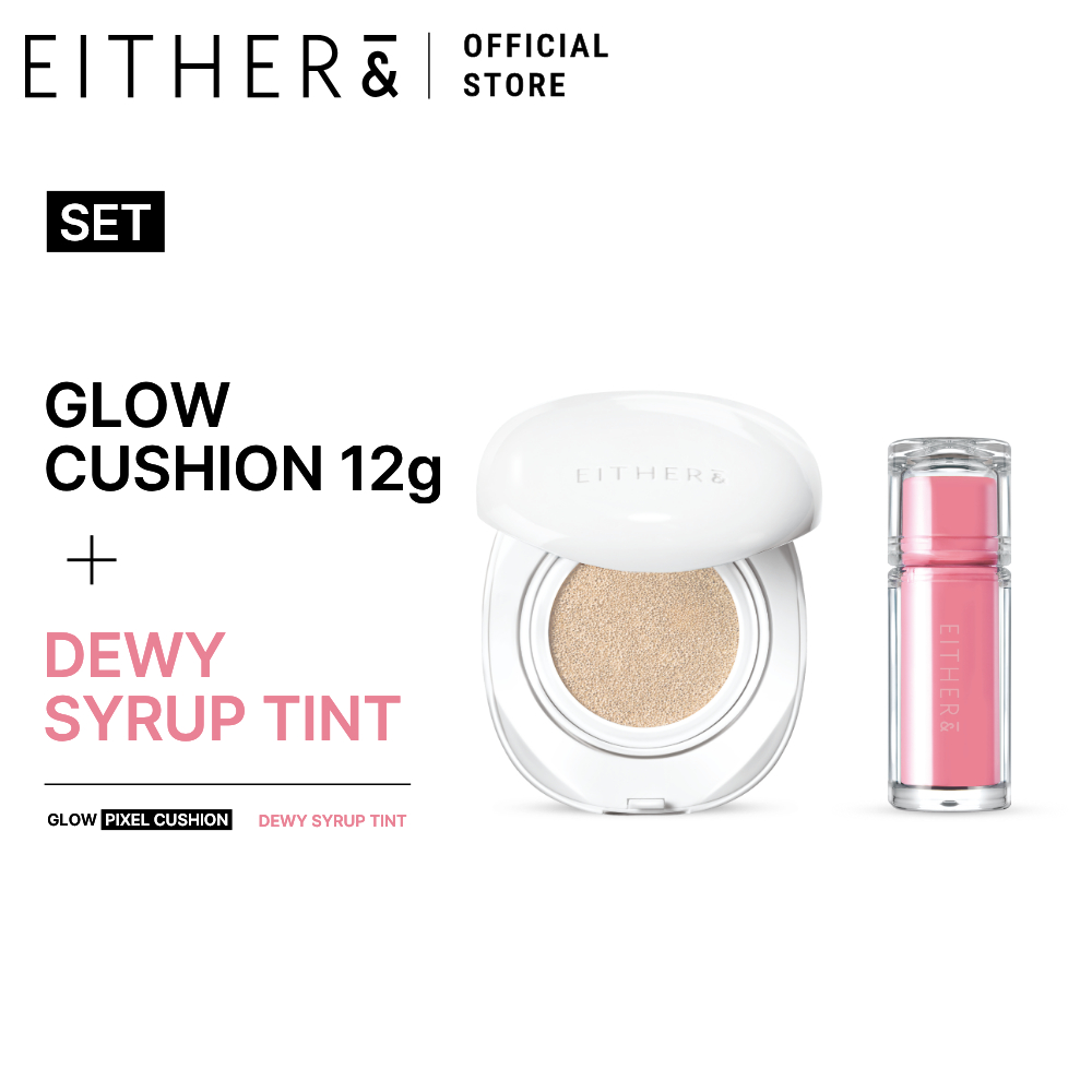 EITHER& Glow Pixel Cushion 12g + ชุดทินท์น้ําเชื่อม Dewy