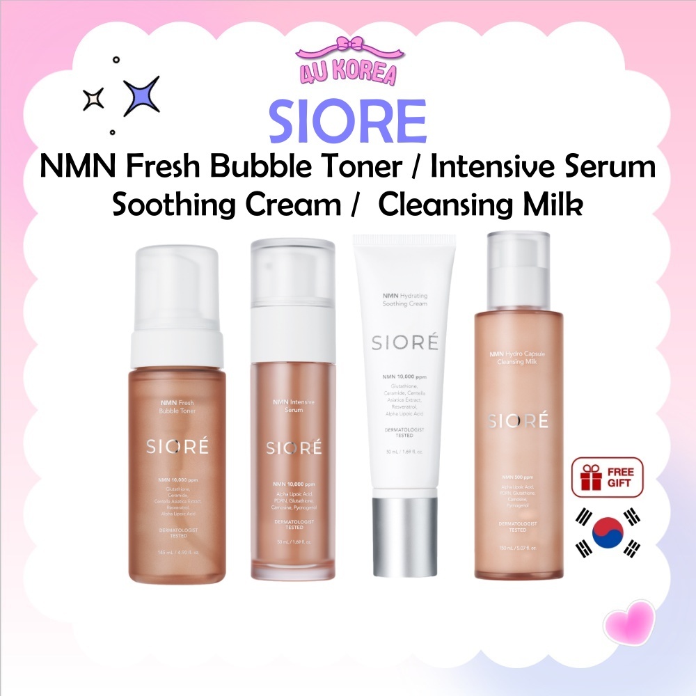 SIORE NMN Fresh Bubble Toner หรือ Intensive Serum หรือ Soothing Cream หรือคลีนซิ่งมิลค์ / K-BEAUTY