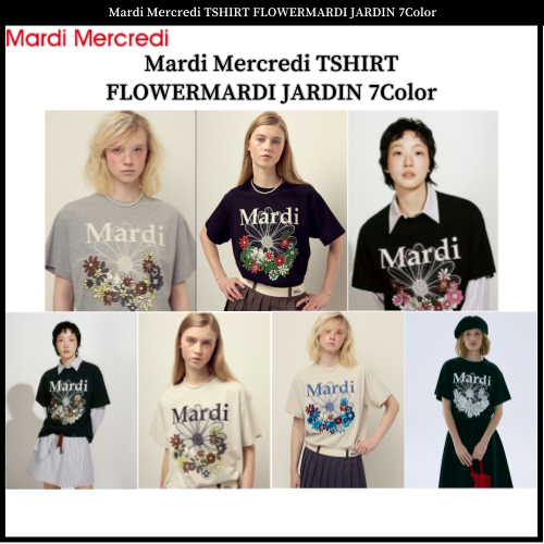 Mardi Mercredi TSHIRT FLOWERMARDI JARDIN 7สี