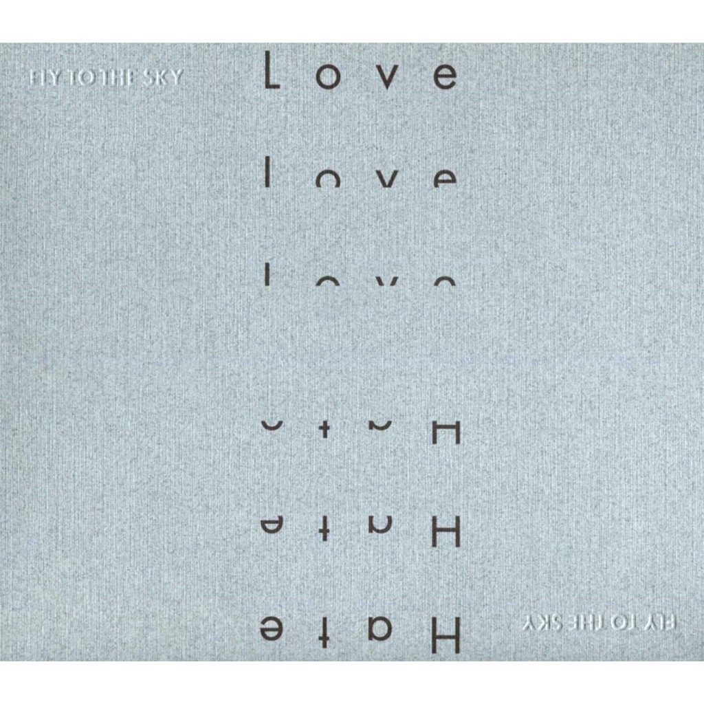 Fly To The Sky - รักและเกลียด (อัลบั้มมินิอันดับ 1)