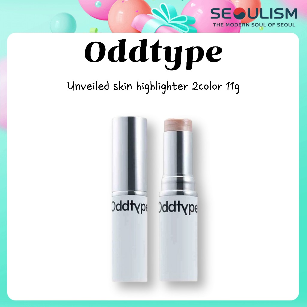 🇰🇷[Oddtype] ปากกาเน้นข้อความ Unveiled Skin 2 สี 11g | ซอฟท์เรเดียนท์ โกลว์ | เค-บิวตี้ของแท้