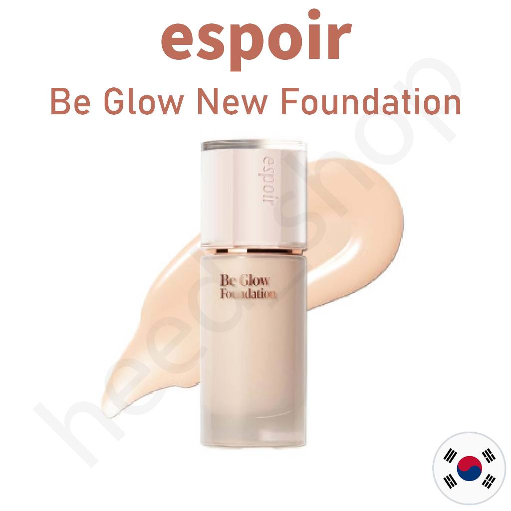 [ ESPOIR ] BE GLOW NEW FOUNDATION 30g + (ของขวัญ)