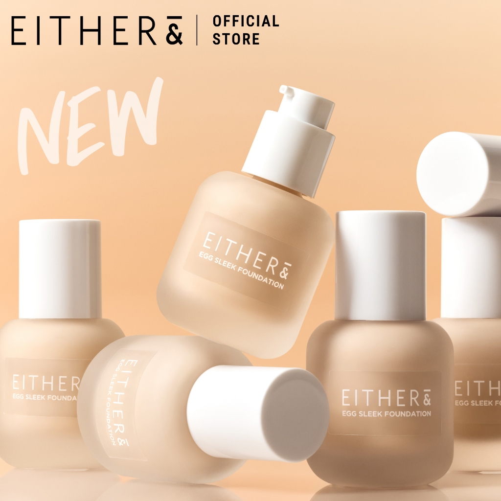 รองพื้น Either& Egg Sleek