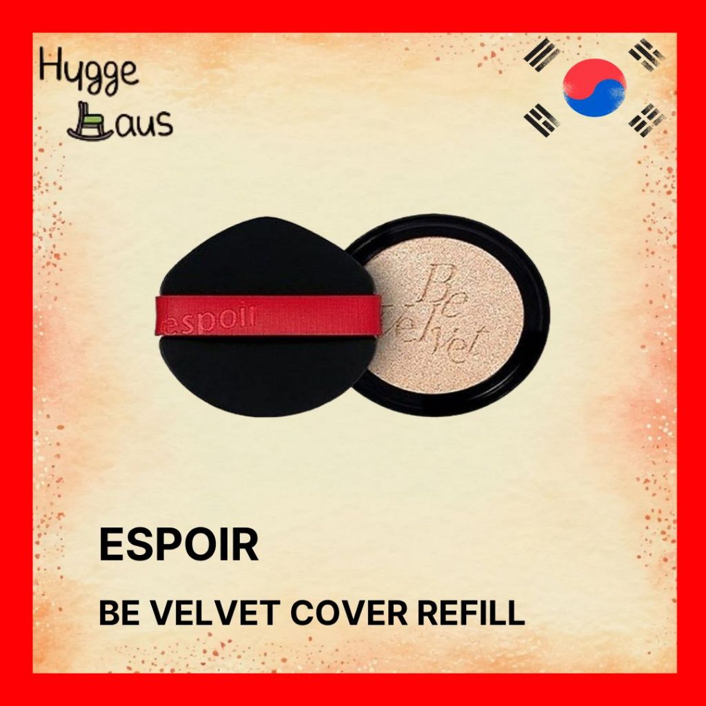 ESPOIR BE VELVET COVER NEW CLASS CUSHION FOUNDATION REFILL 13g - 4 ประเภท