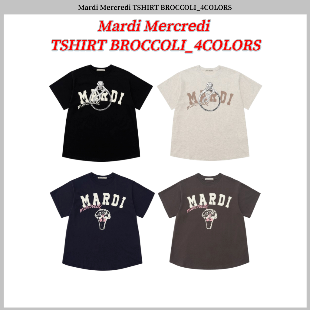 เสื้อยืด Mardi Mercredi BROCCOLI_4COLORS