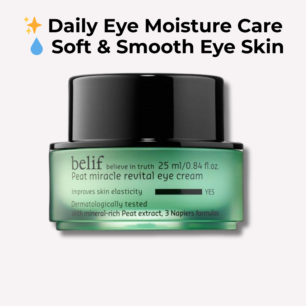 [Belif] Peat Miracle Eye Cream 25ml / Korean Eye Care / Daily Moisture Care / K-Beauty