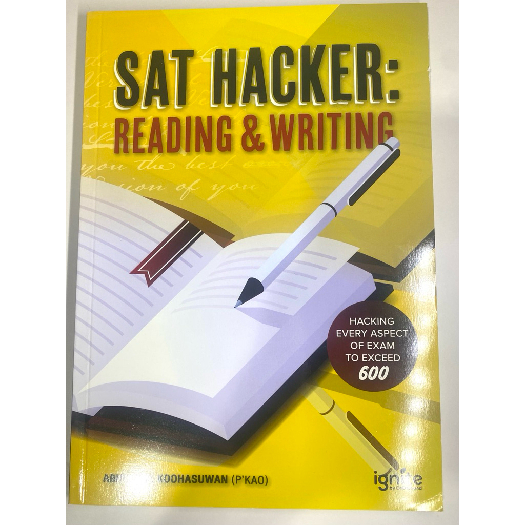 [พร้อมส่ง] SAT Hacker: Reading & Writing ที่เขียนโดย P'Kao (พี่ข้าว) จากสถาบัน Ignite by OnDemand