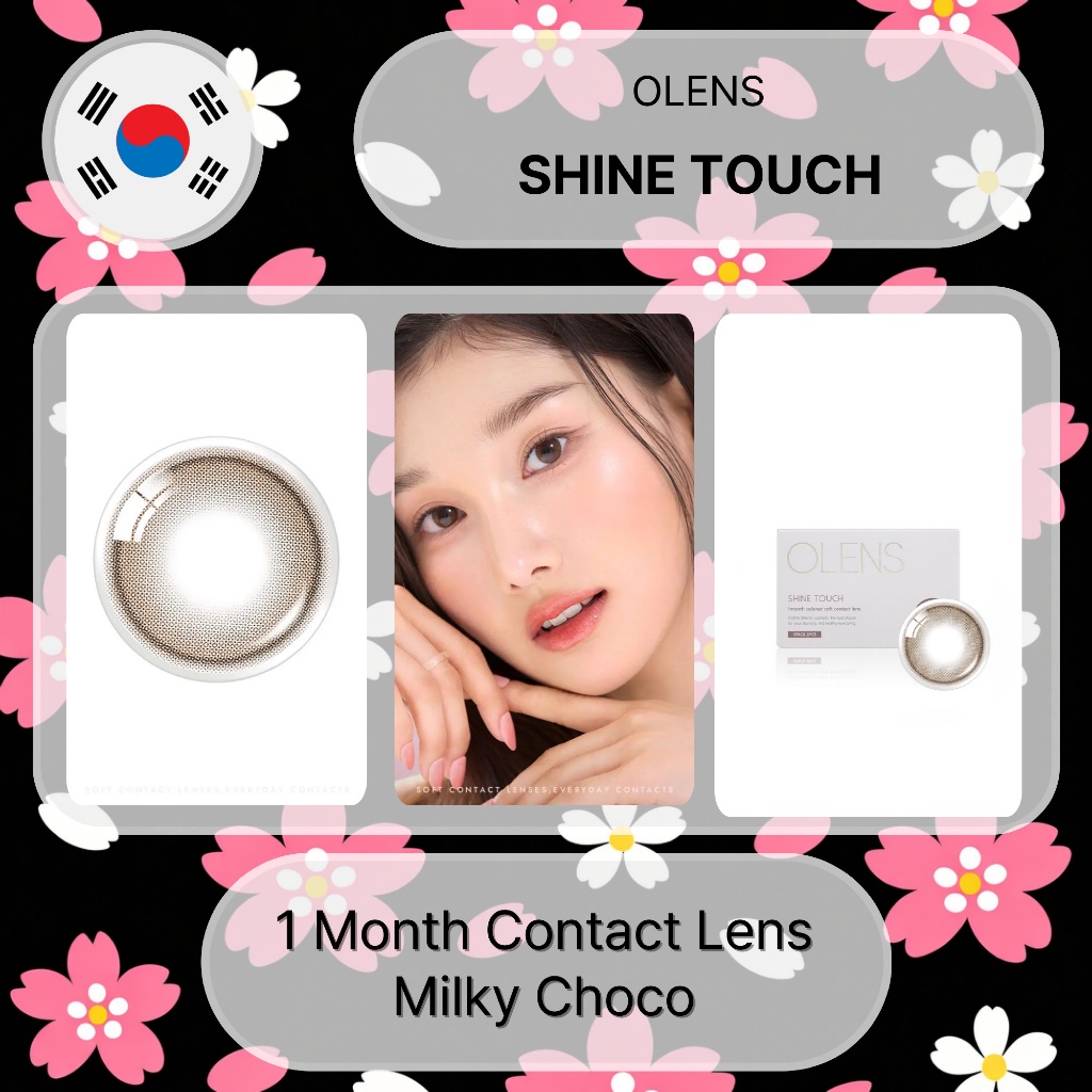 [OLENS] คอนแทคเลนส์ 1 เดือน SHINE TOUCH> (สี Milky Choco)