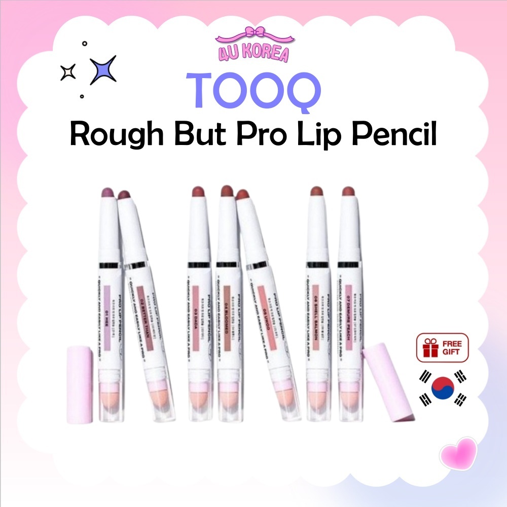 TOOQ Rough But Pro Lip Pencil - 7 สี / K-BEAUTY