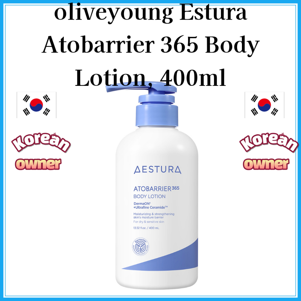 Oliveyoung Estura Atobrier 365 Body Lotion, 400ml, 1ea [จากเกาหลี]