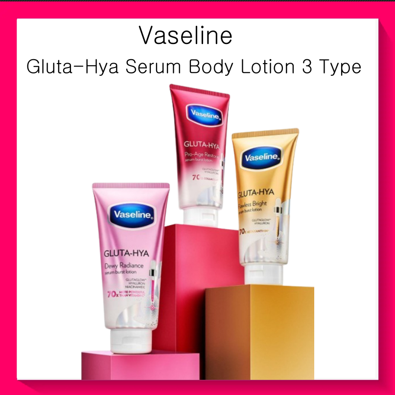 [Vaseline] Gluta-Hya Serum Body Lotion 3 Type
