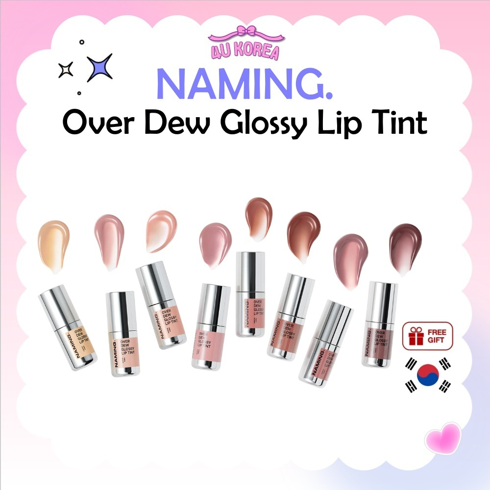 NAMING Over Dew Glossy Lip Tint 3.2g - 8 สี / K-BEAUTY
