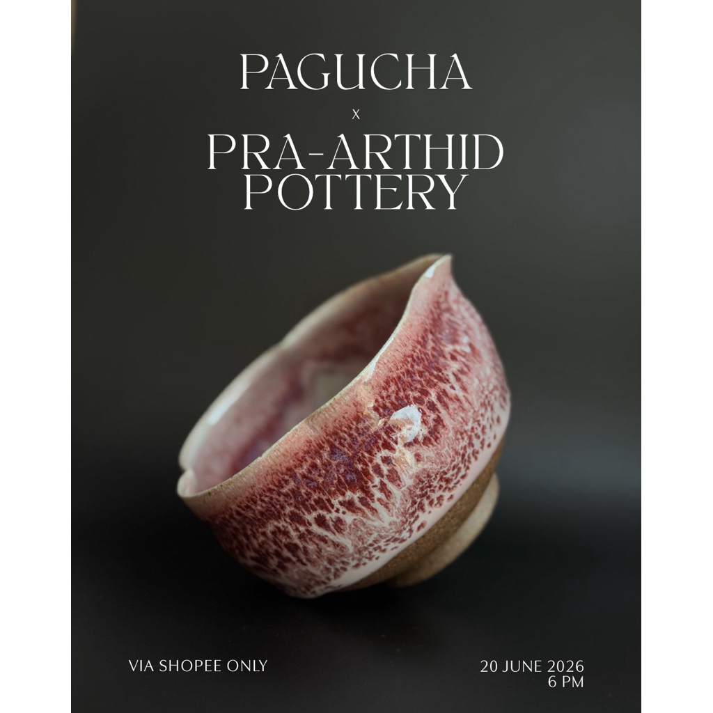 PAGUcha x Pra-arthid Pottery Katakuchi Chawan - ถ้วยชงมัทฉะแบบปากรินเท ผลงานคอลแลปจากศิลปิน คุณนุ พร