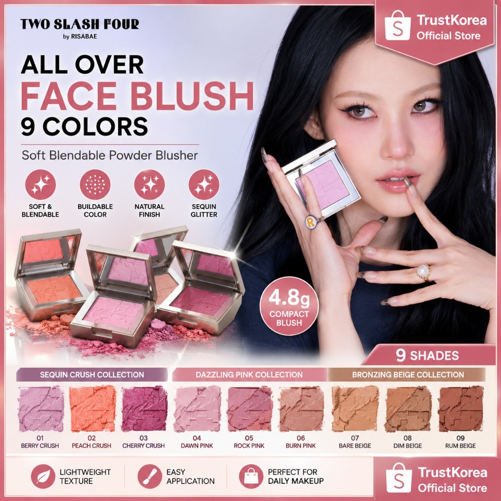 TWO SLASH FOUR All Over Face Blush 4.8g 9 สี | Soft Blendable Powder Blusher แต่งหน้าหน้าเกาหลี