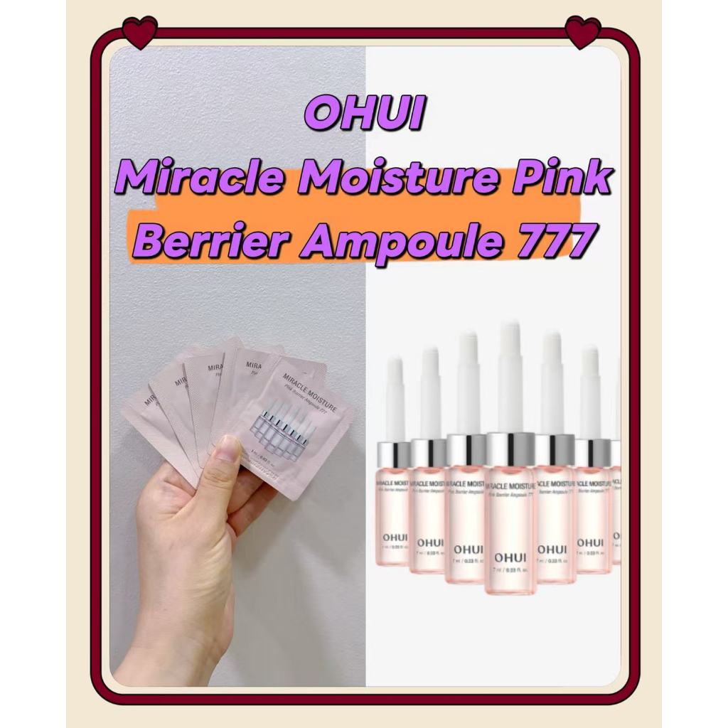 OHUI Miracle Moisture Pink Barrier Ampoule 777 1ml