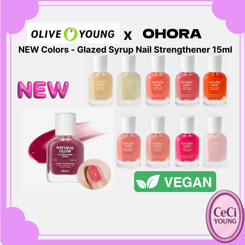 OHORA สีใหม่ - Glazed Syrup Nail Strengthener 15ml Vegan– Milk Syrup Nail Strengthener -K BEAUTY