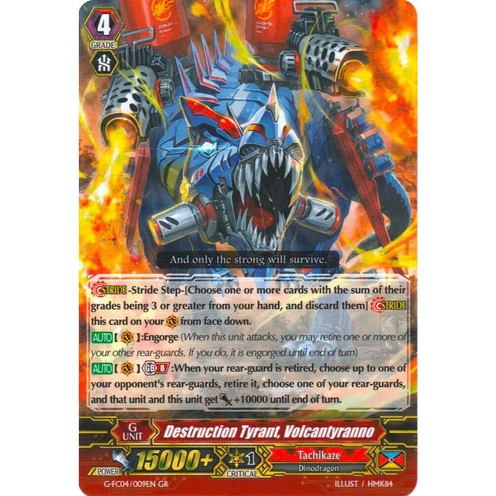 English Cardfight Vanguard Destruction Tyrant, Volcantyranno G-FC04/009EN GR