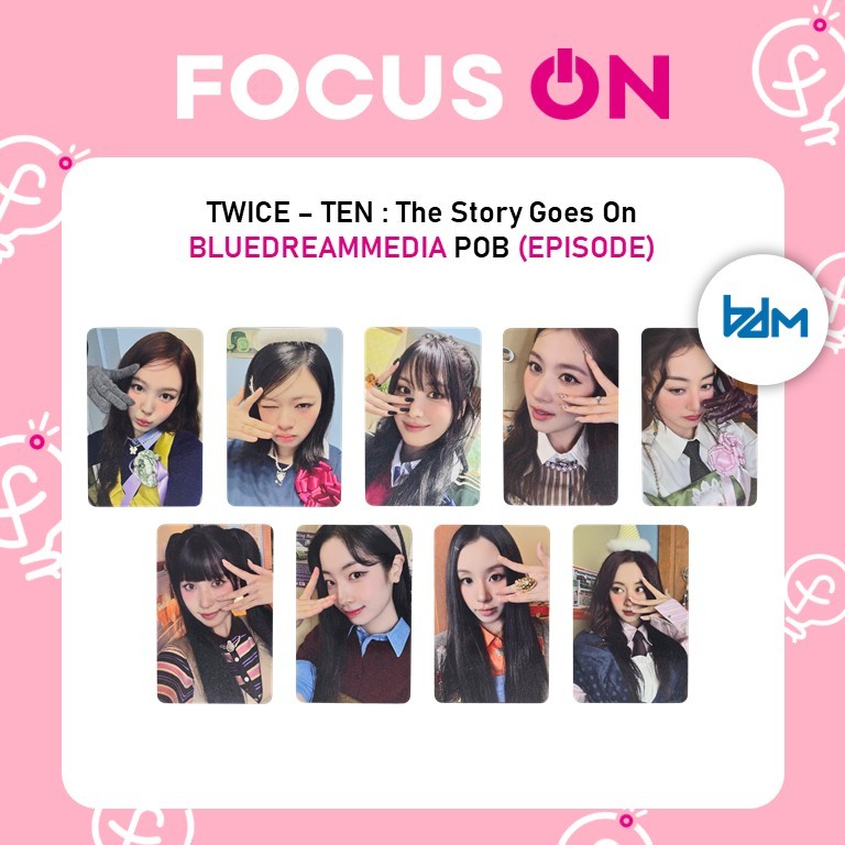 TWICE POB BLUEDREAMMEDIA TEN : The Story Goes On PHOTOCARD