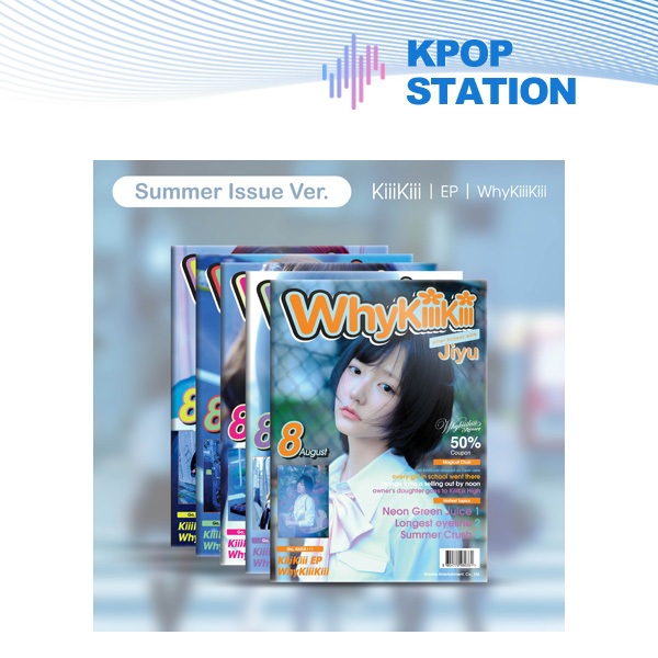 KiiiKii - EP [ ทําไมKiiKii ] ฉบับฤดูร้อน VER.