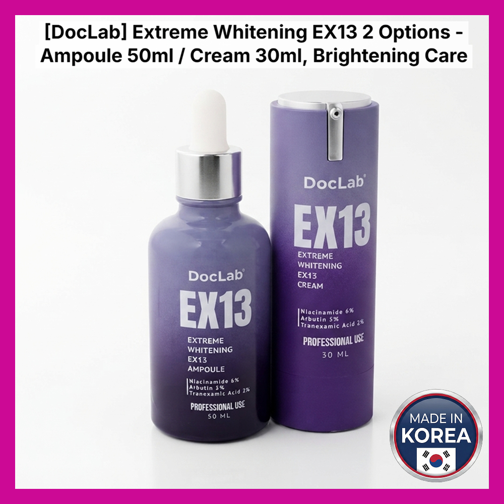 [K-Beauty] DocLab Extreme Whitening EX13 2 ตัวเลือก - Ampoule 50ml / ครีม 30ml, Brightening Care