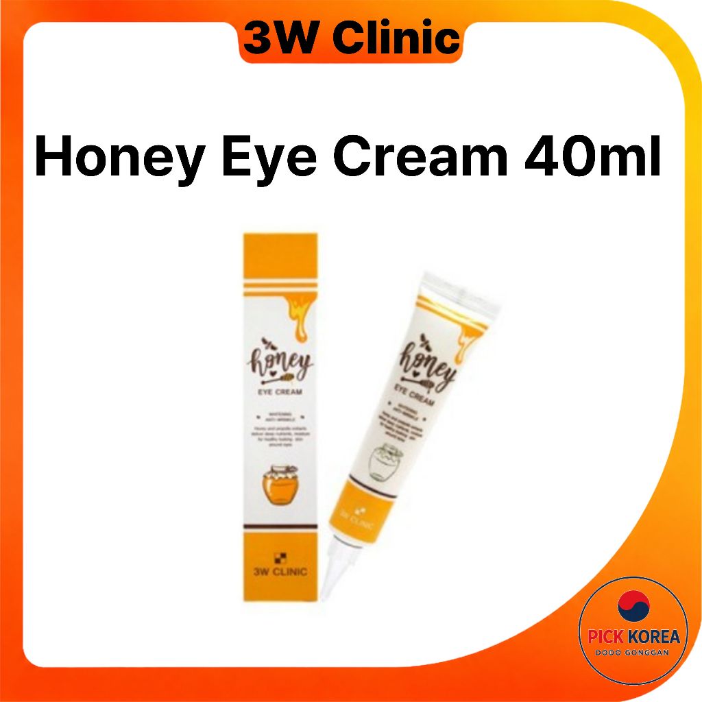 [3W Clinic] Honey Eye Cream 40ml BY DODO