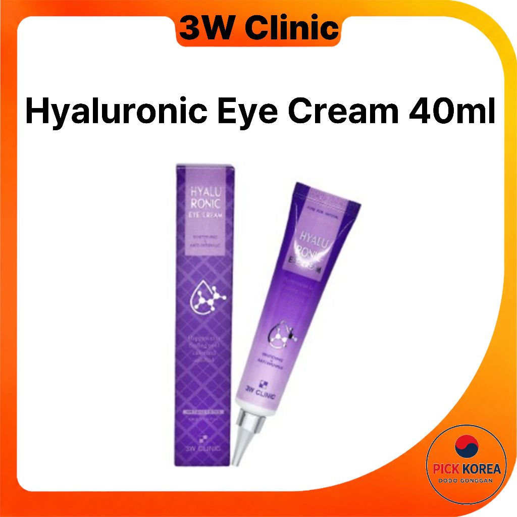[3W Clinic] ครีมบํารุงรอบดวงตาไฮยาลูโรนิก 40ml by DODO