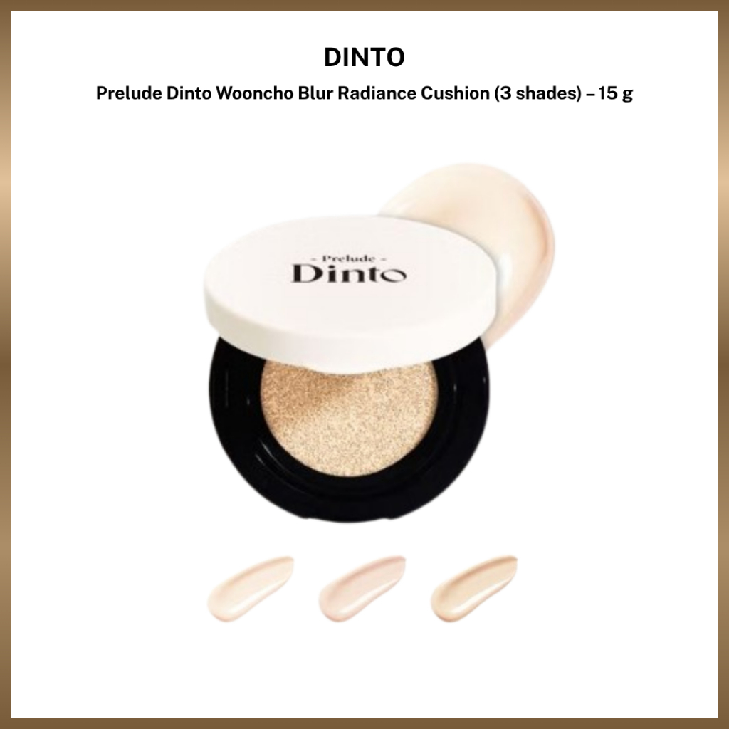 DINTO Prelude Dinto Wooncho Blur Radiance Cushion (3 เฉดสี) – 15 g