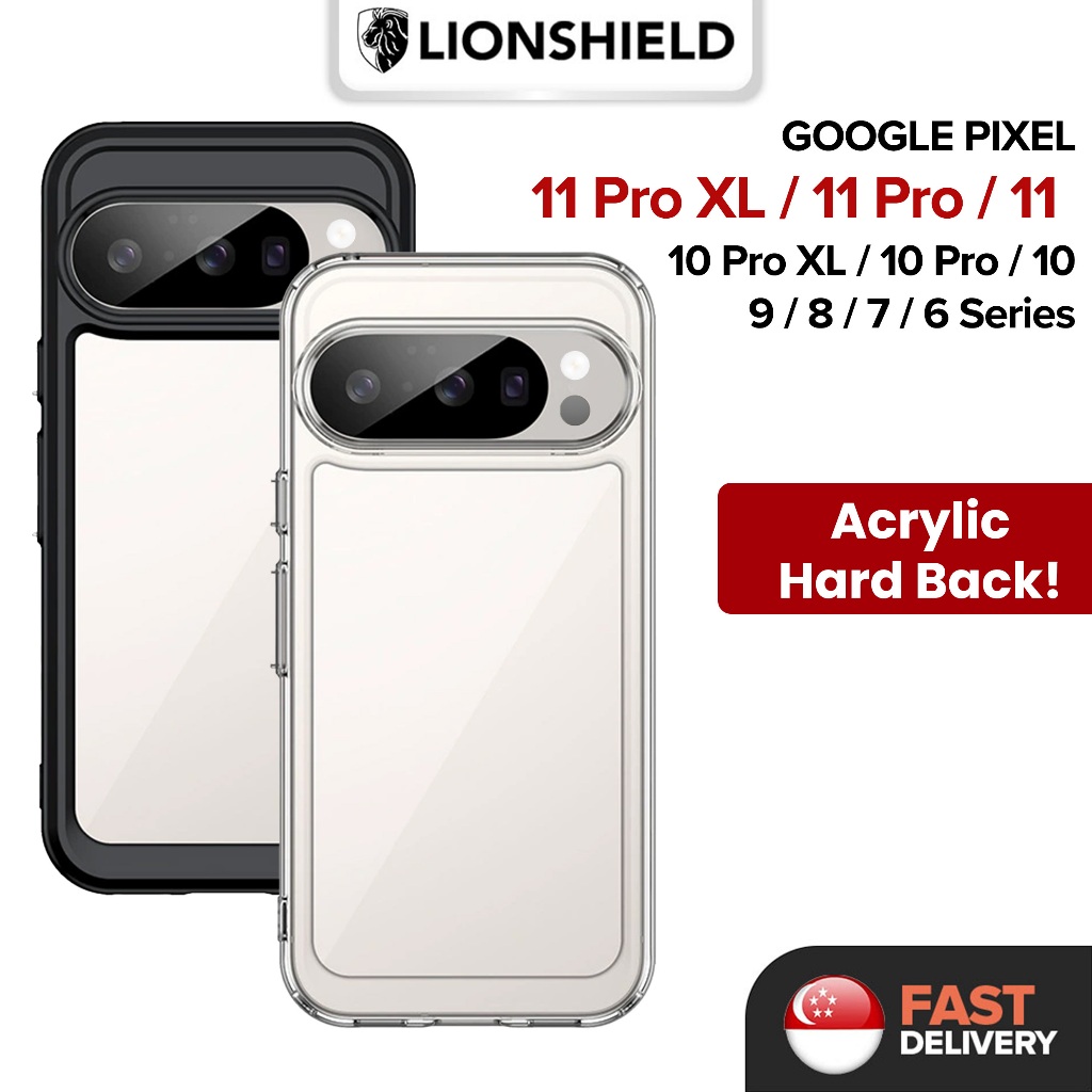 (SG) LionShield Google Pixel 11 Pro XL/11 Pro/11/10 Pro XL/10 Pro/1010/9 Pro/9/8/7/6a เคสโทรศัพท์อะค