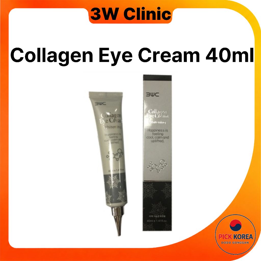 [3W Clinic] ครีมบํารุงรอบดวงตาคอลลาเจน 40ml BY DODO