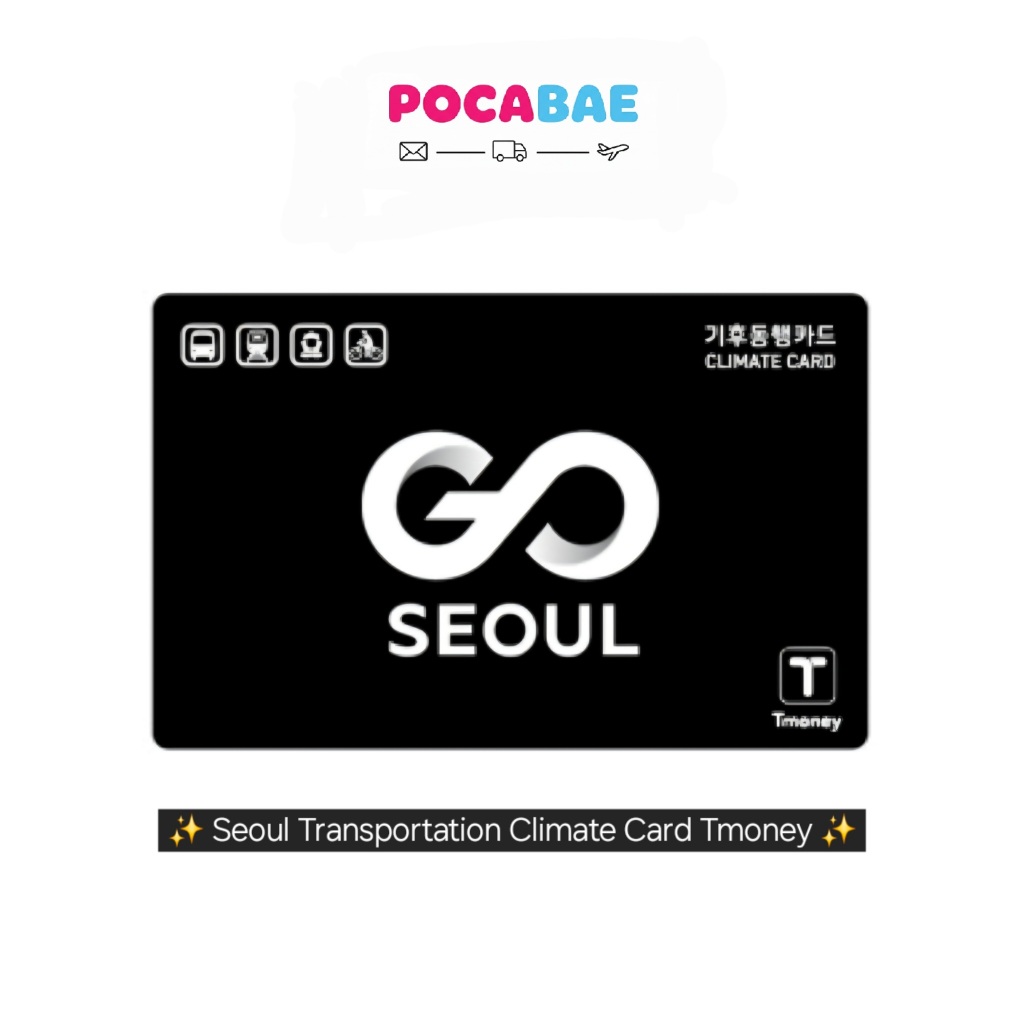 Seoul Transports Climate Card Tmoney "Go Seoul" ดีไซน์ใหม่