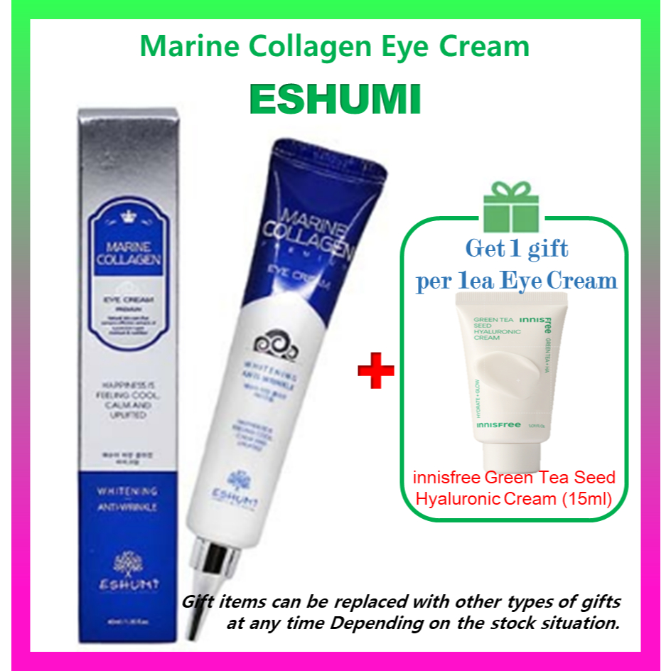 Eshumi Marine Collagen Eye Cream ของแถม #60 innisfree Green Tea Seed ครีมไฮยาลูรอน (15ml)