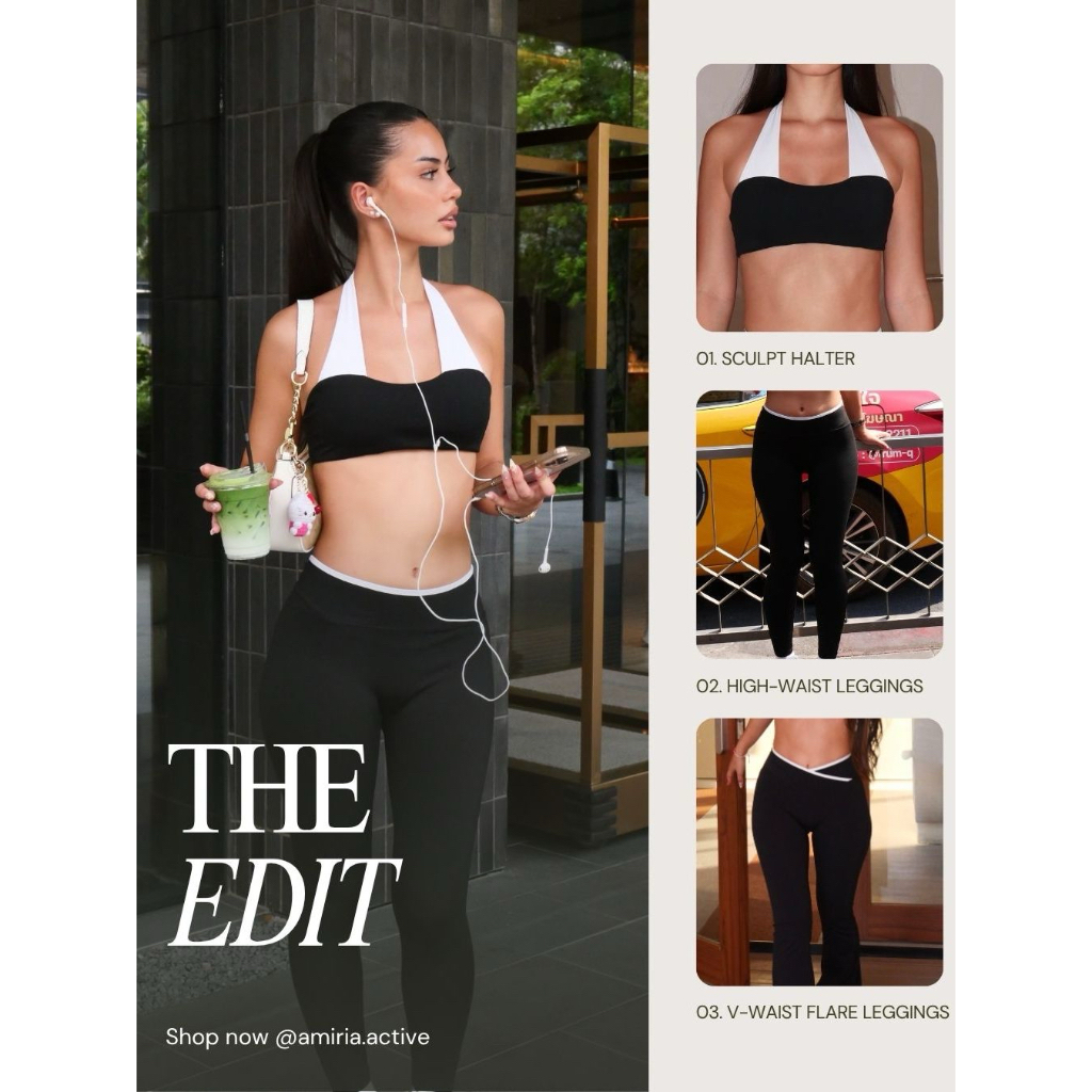 ใหม่ล่าสุด! AMIRIA รุ่น THE EDIT – THE EDIT Collection จาก Amiria Activewear