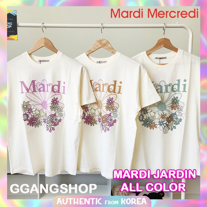Authentic ของแท้จากเกาหลี | MARDI MECREDI TSHIRT FLOWER JARDIN ทุกสี ggm006