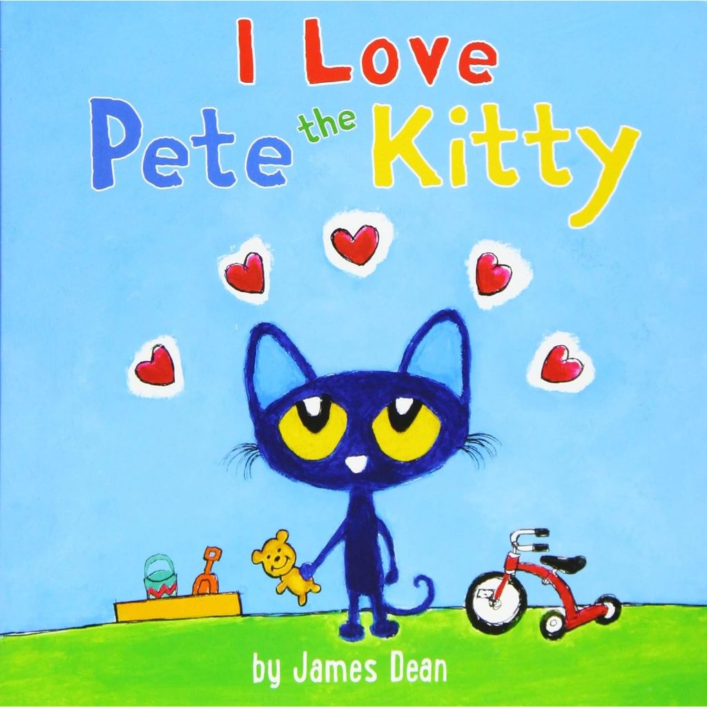 I Love Pete the Kitty - Pete the Kitty โดย James Dean