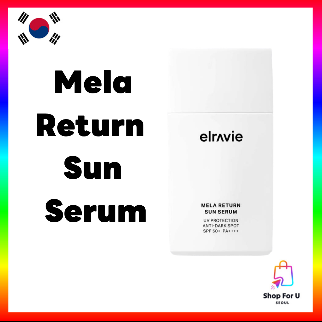 [elravie] Mela Return Sun Serum SPF50+ PA++++ 50ml