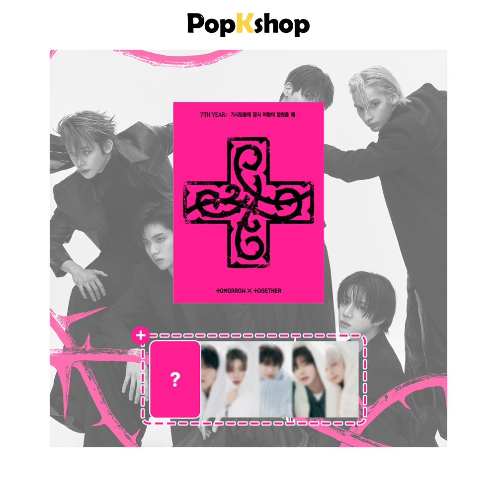 [ของแถม] TXT 8th Mini Album [ 7TH YEAR : A Moment of Stillness in the Thorns ] PPULBATU Ver (Weverse Albums Ver)