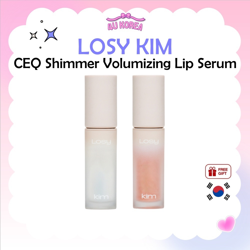 LOSY KIM CEQ Shimmer Volumizing Lip Serum 4.5g – 2 สี / K-BEAUTY
