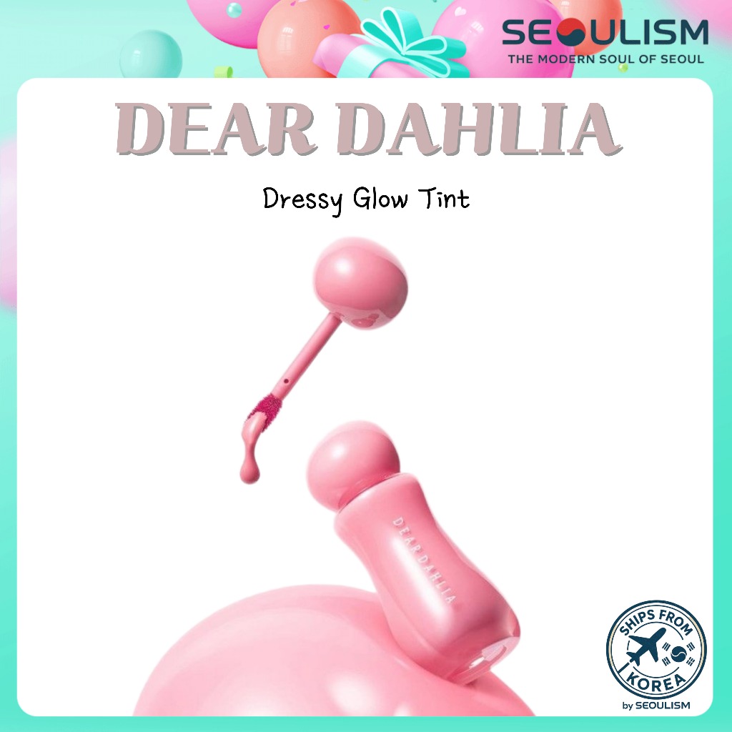 DEAR DAHLIA Dressy Glow Tint
