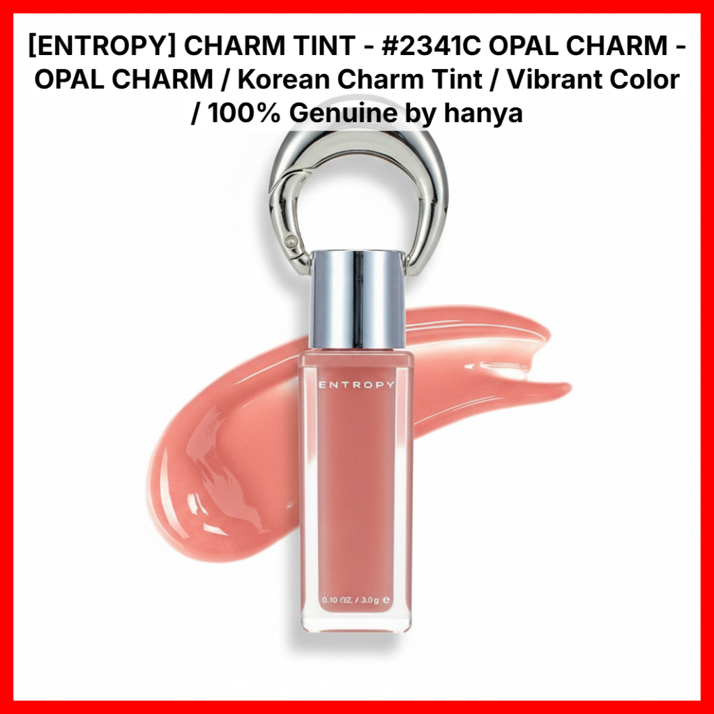 [ENTROPY] CHARM TINT - #2341C OPAL CHARM - OPAL CHARM / Korean Charm Tint / Vibrant Color / ของแท้ 1