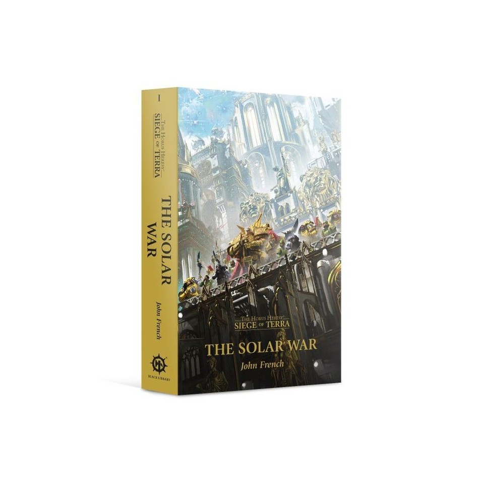 BLACK LIBRARY - HORUS HERESY SIEGE OF TERRA THE SOLAR WAR (PB) (ENG)