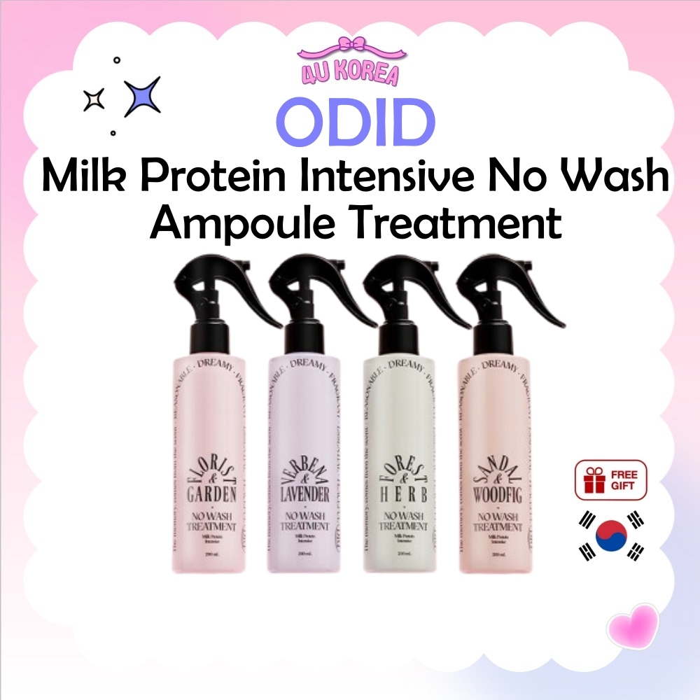 ODID Milk Protein Intensive No Wash Ampoule Treatment สเปรย์ทรีทเม้นต์บำรุงผม 200mL 4 Options/K-BEAUTY