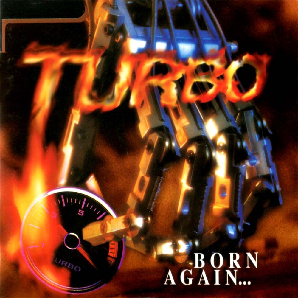 Turbo – Born Again (อัลบั้มที่ 3)