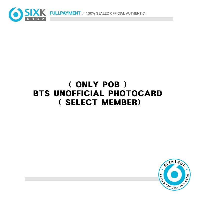 ( ONLY POB ) BTS Unofficial PHOTOCARD ( Select Member)