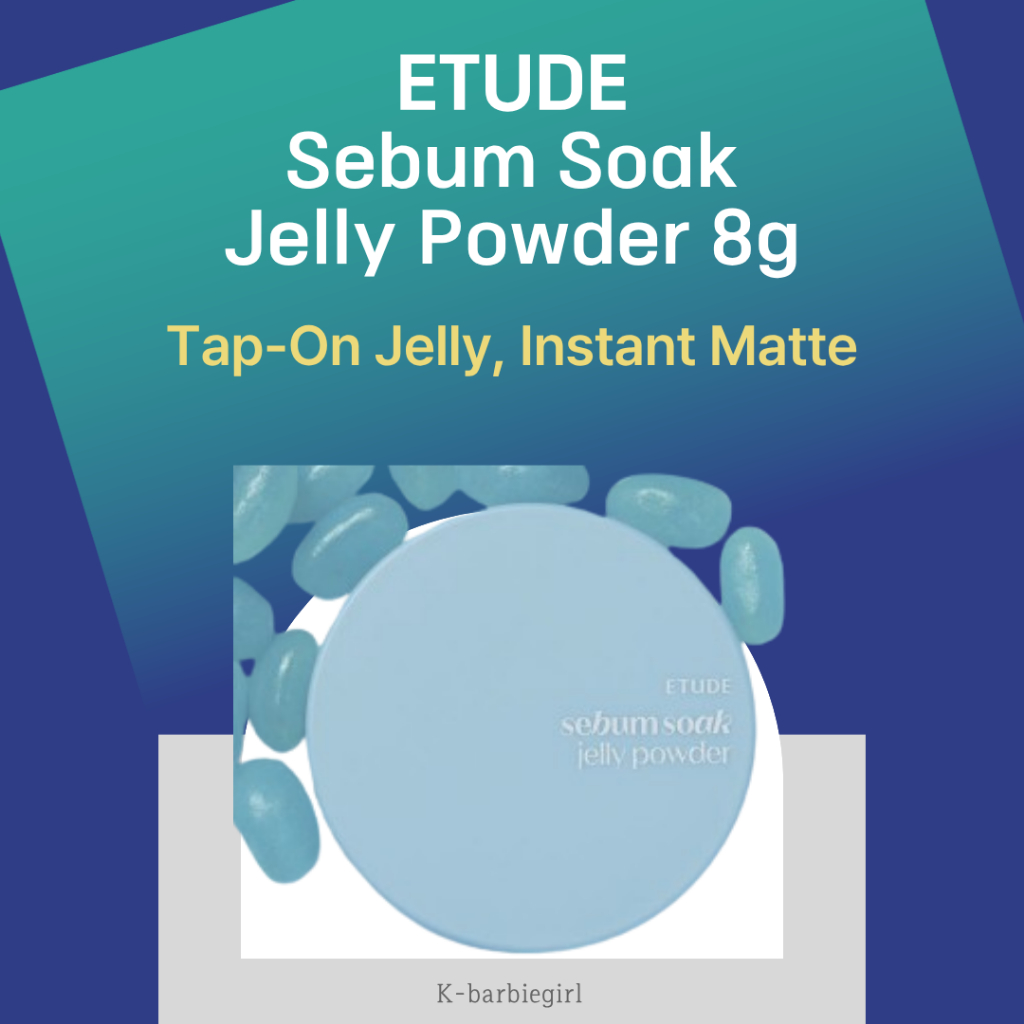 [k_Barbie_girl] ETUDE Sebum Soak Jelly Powder 8g
