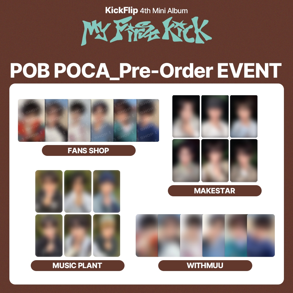 [SET] KickFlip 4th Mini Album [ My First Kick ] POB PHOTOCARD