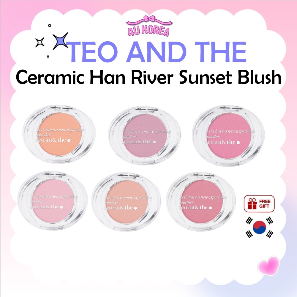 TEO AND THE Ceramic Han River Sunset Blush - 6 สี / K-BEAUTY